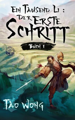 Ein Tausend Li: Der erste Schritt
