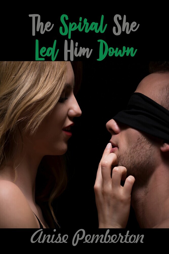 The Spiral She Led Him Down main product photo