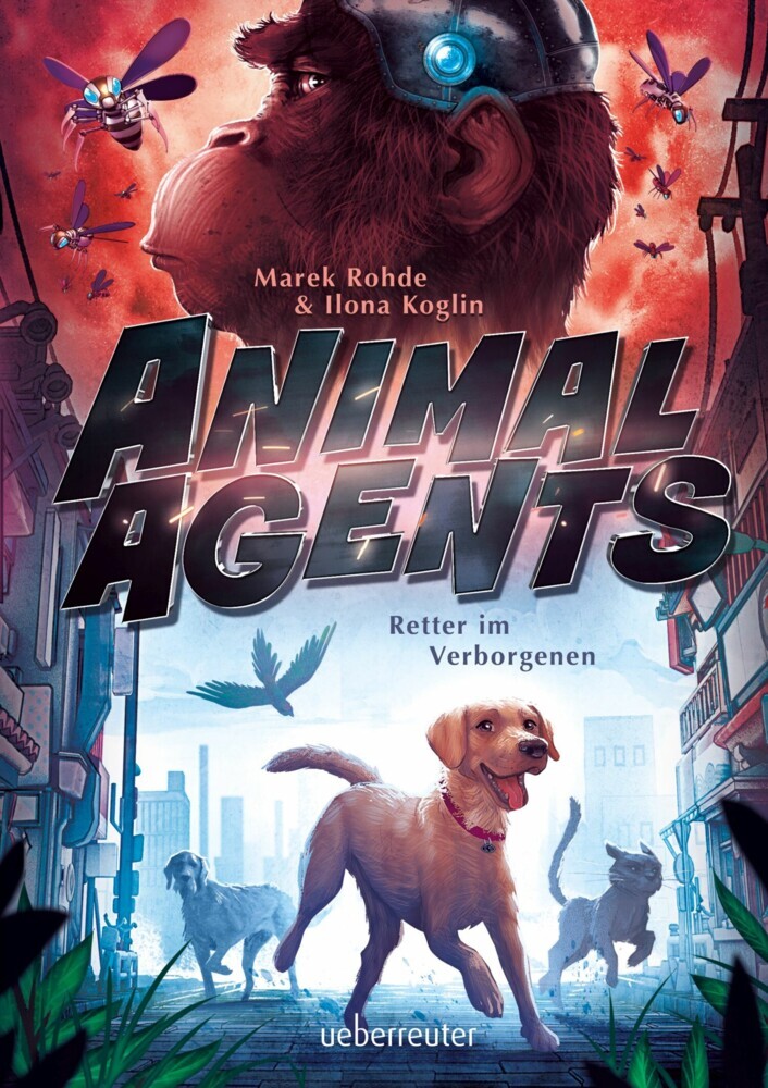 Animal Agents - Retter im Verborgenen (Animal Agents, Bd. 1) main product photo