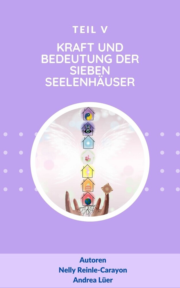 Die Kraft und Bedeutung der sieben Seelenhäuser main product photo