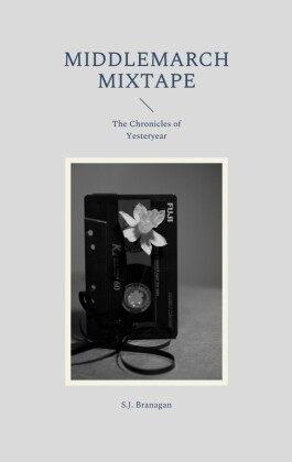 Middlemarch Mixtape