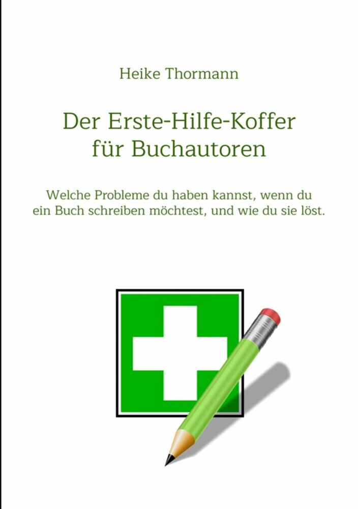 Der Erste-Hilfe-Koffer für Buchautoren main product photo