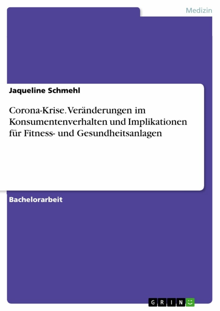 Corona-Krise. Veränderungen im Konsumentenverhalten und Implikationen für Fitness- und Gesundheitsanlagen main product photo