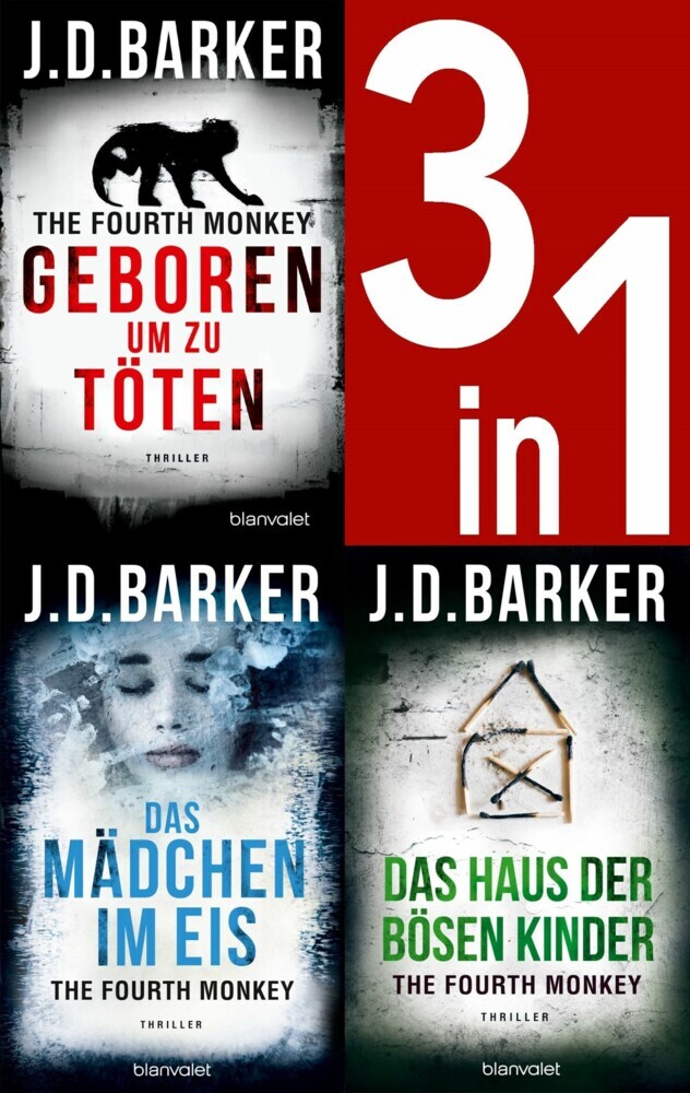 The Fourth Monkey Band 1-3: Geboren, um zu töten / Das Mädchen im Eis / Das Haus der bösen Kinder main product photo