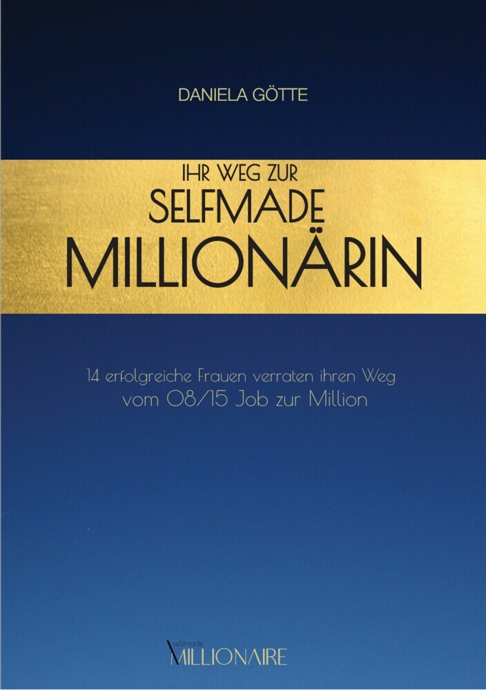 Ihr Weg zur Selfmade Millionärin main product photo