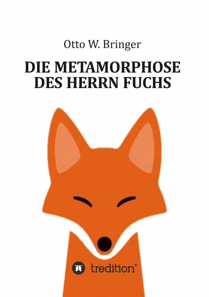 Die Metamorphose des Herrn Fuchs main product photo