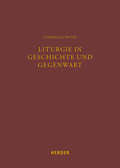 Liturgie in Geschichte und Gegenwart main product photo