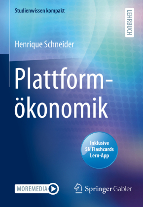 Plattformökonomik, m. 1 Buch, m. 1 E-Book