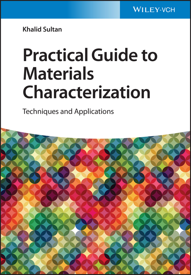 Practical Guide to Materials Characterization main product photo