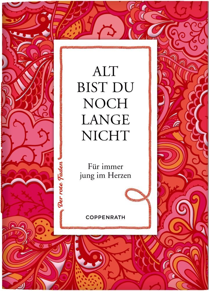 Alt bist du noch lange nicht main product photo