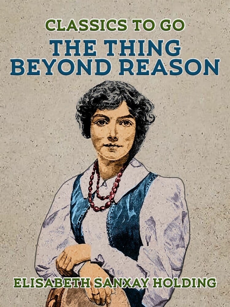 The Thing Beyond Reason main product photo