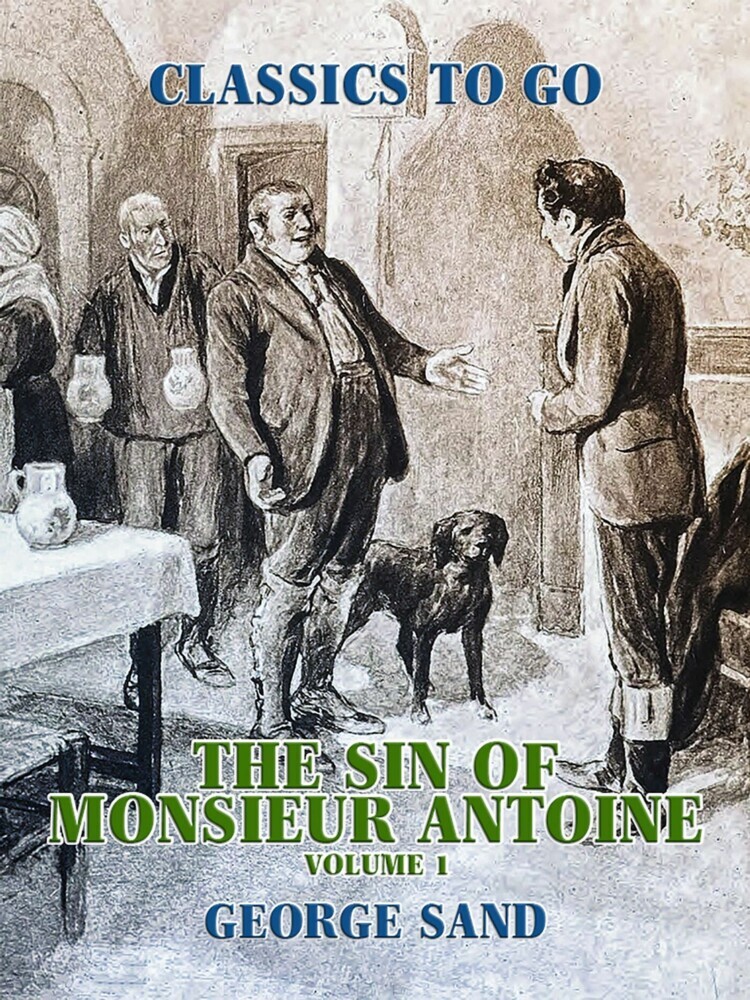 The Sin of Monsieur Antoine, Volume 1 main product photo