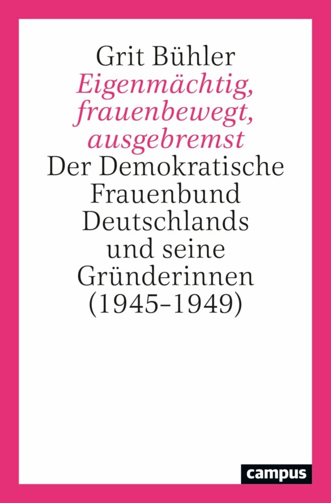 Eigenmächtig, frauenbewegt, ausgebremst main product photo
