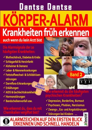 Körper-Alarm: Krankheiten früh erkennen, auch wenn du kein Arzt bist!