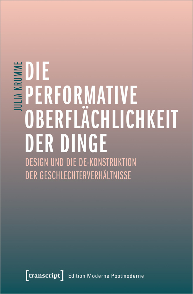 Die performative Oberflächlichkeit der Dinge main product photo