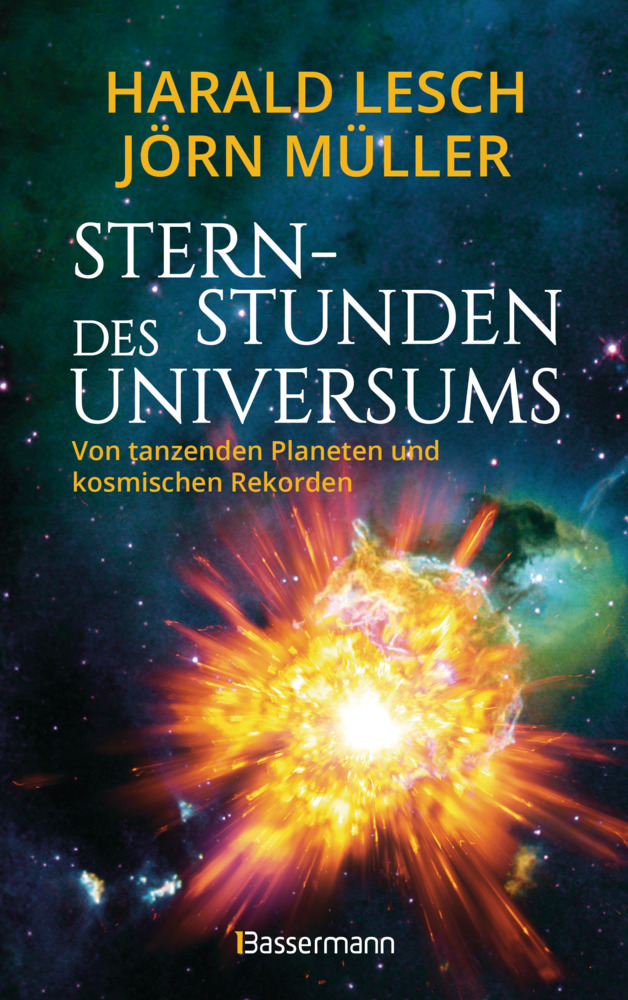 Sternstunden des Universums - Von tanzenden Planeten und kosmischen Rekorden main product photo
