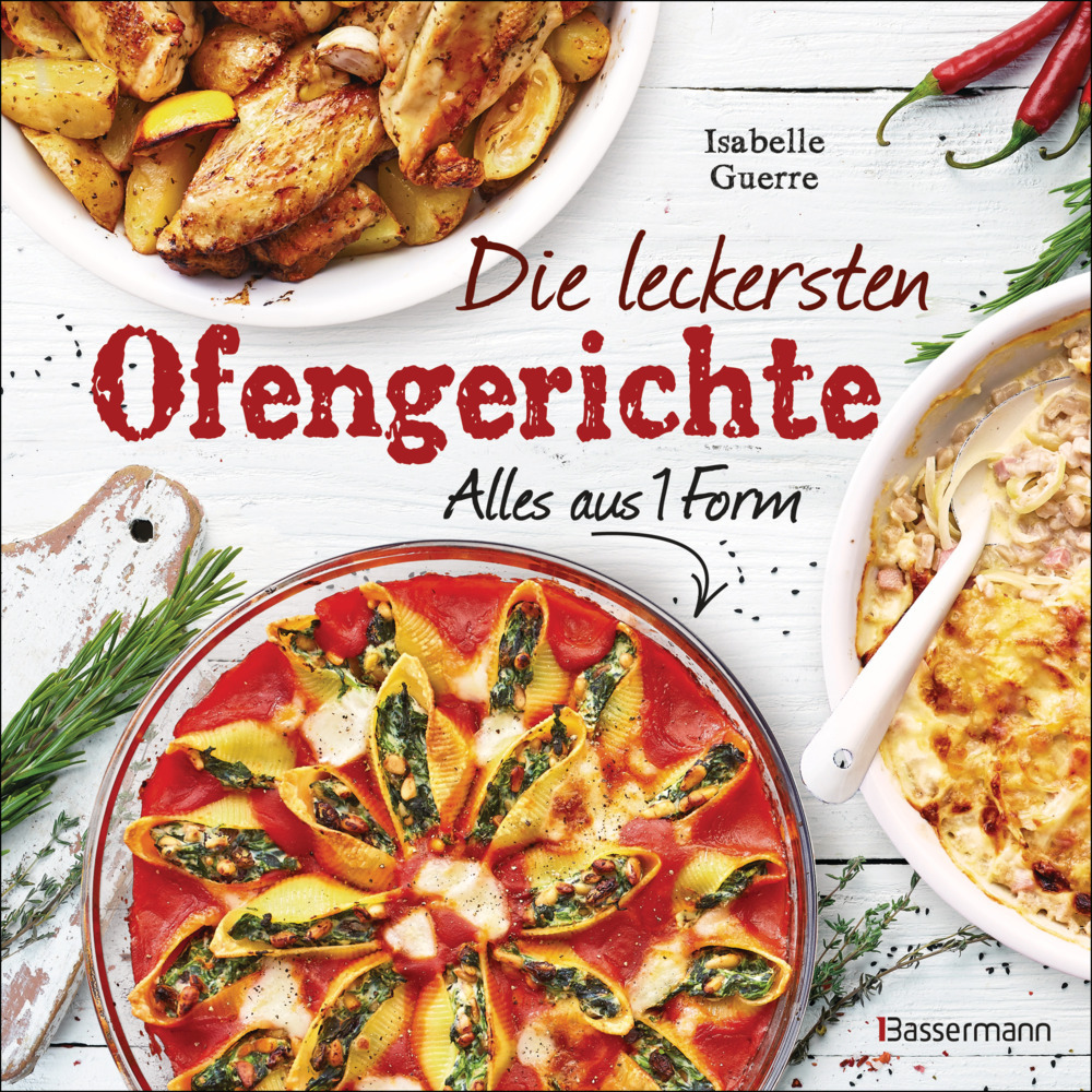 Die leckersten Ofengerichte - Alles aus einer Form main product photo