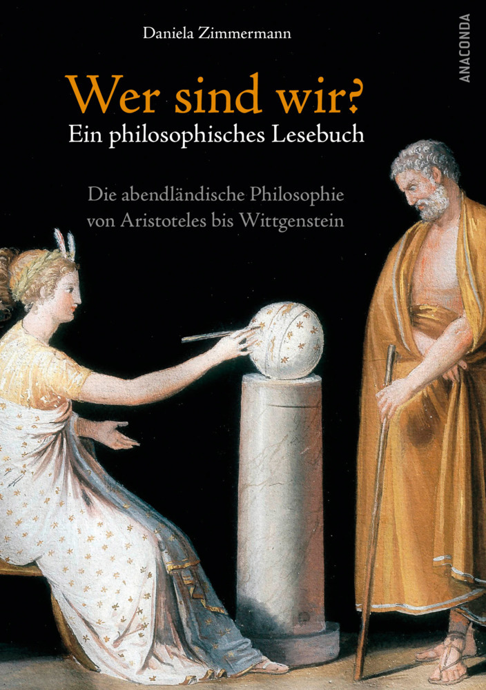 Wer sind wir? Ein philosophisches Lesebuch. Die abendländische Philosophie von Aristoteles bis Wittgenstein main product photo