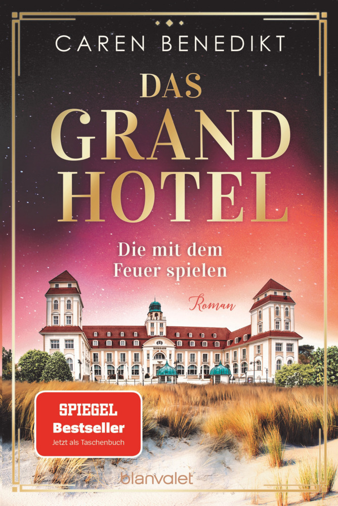 Das Grand Hotel - Die mit dem Feuer spielen main product photo