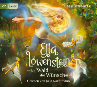 Ella Löwenstein - Ein Wald der Wünsche,2 Audio-CD