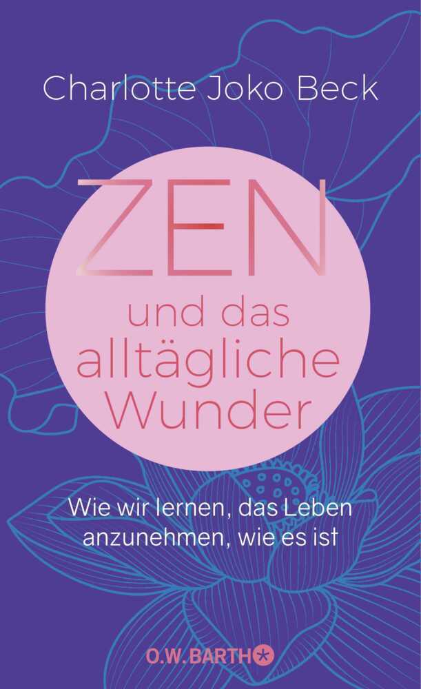 Zen und das alltägliche Wunder main product photo