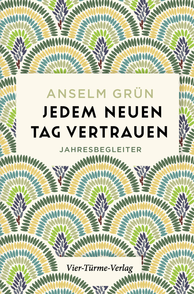 Jedem neuen Tag vertrauen main product photo