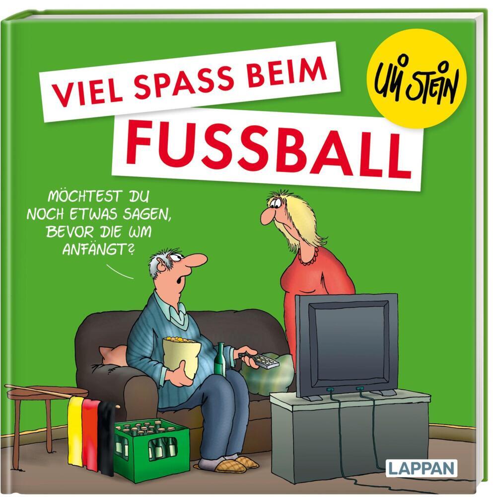 Uli Stein: Freizeit & Beruf: Viel Spaß beim Fußball main product photo