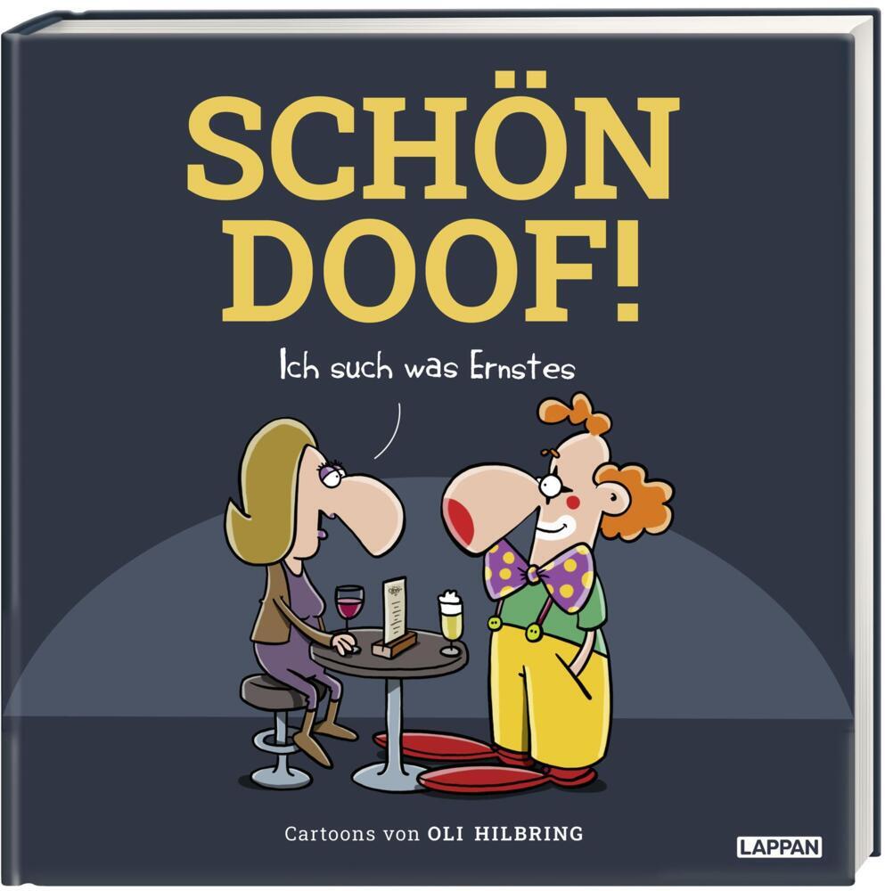 SCHÖN DOOF! Ich such was Ernstes main product photo