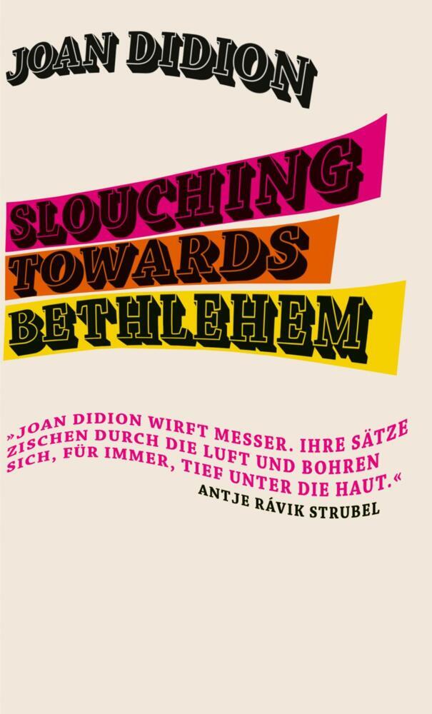 Slouching Towards Bethlehem main product photo