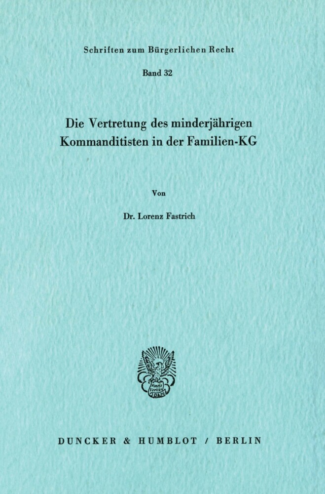 Die Vertretung des minderjährigen Kommanditisten in der Familien-KG. main product photo