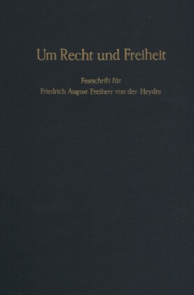 Um Recht und Freiheit.