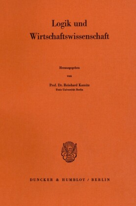 Logik und Wirtschaftswissenschaft.