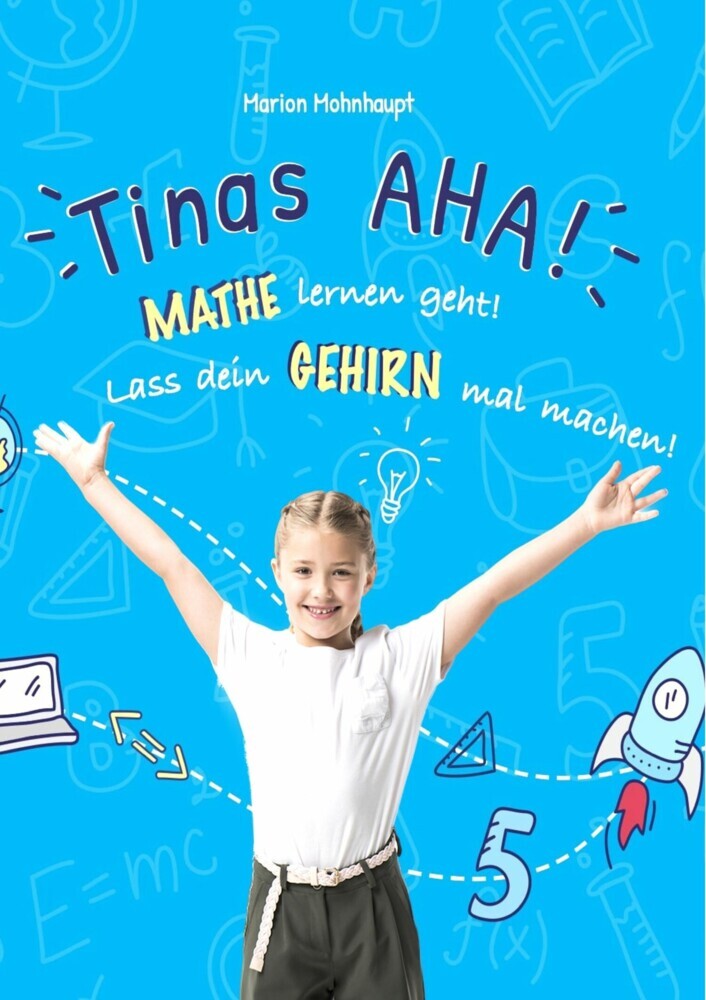 Tinas AHA! Eine Geschichte für Schüler über erfolgreiches Lernen. main product photo