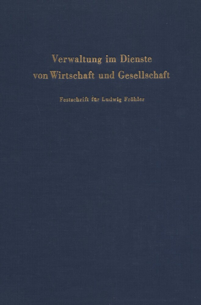 Verwaltung im Dienste von Wirtschaft und Gesellschaft. main product photo