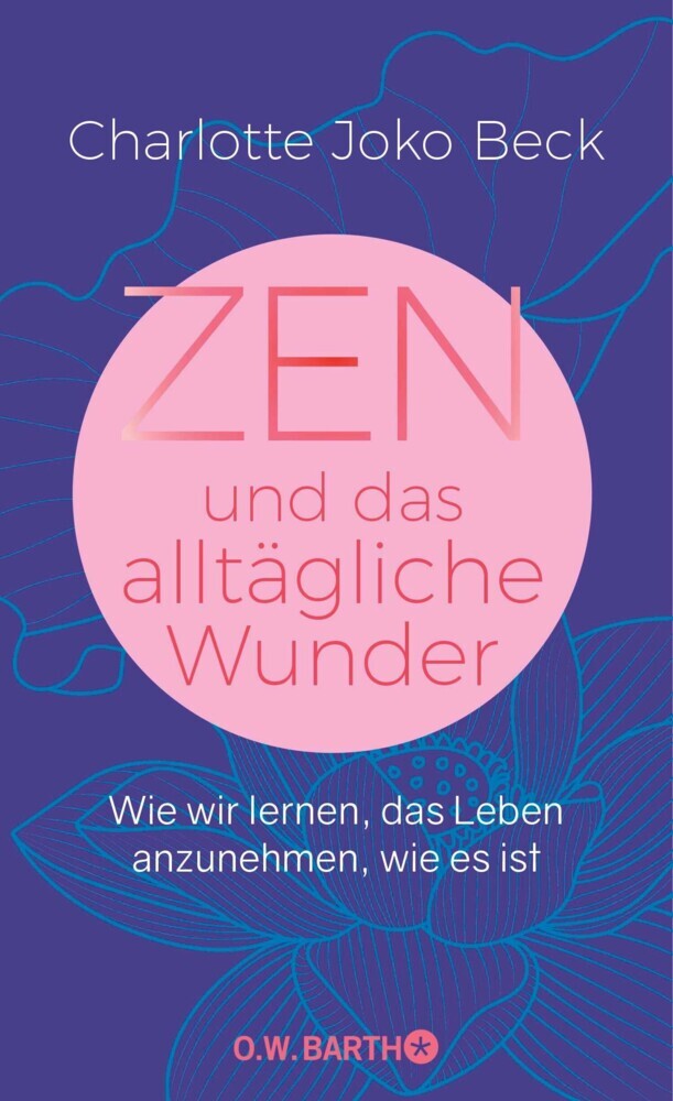 Zen und das alltägliche Wunder main product photo