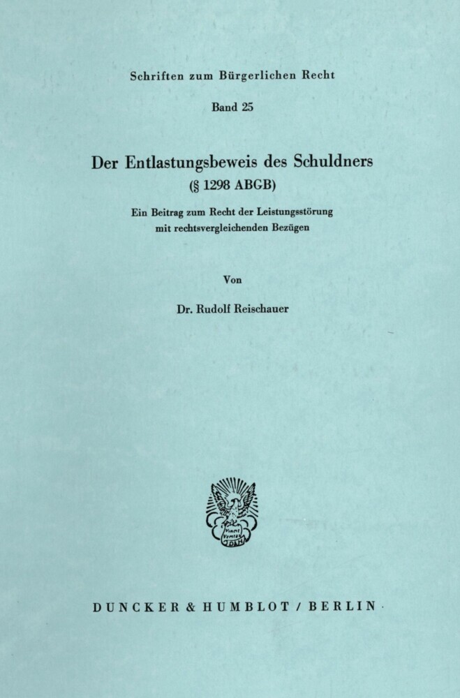 Der Entlastungsbeweis des Schuldners (§ 1298 ABGB). main product photo