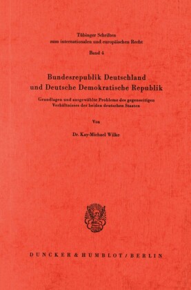 Bundesrepublik Deutschland und Deutsche Demokratische Republik.