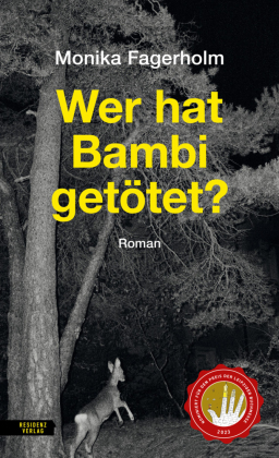 Wer hat Bambi getötet?