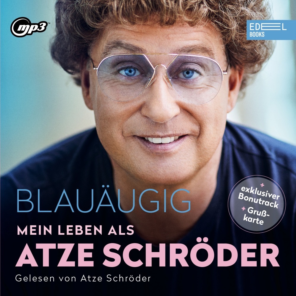 Blauäugig: Mein Leben als Atze Schröder, 1 Audio-CD, MP3 main product photo