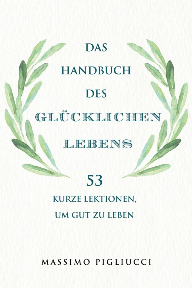 Das Handbuch des glücklichen Lebens main product photo
