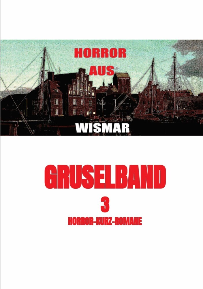 Gruselband: 3 Horror-Kurz-Romane main product photo