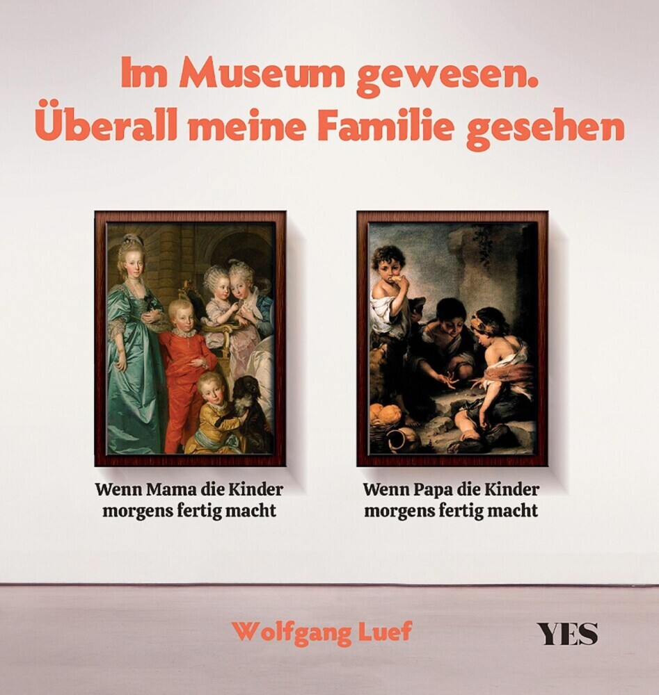 Im Museum gewesen. Überall meine Familie gesehen main product photo