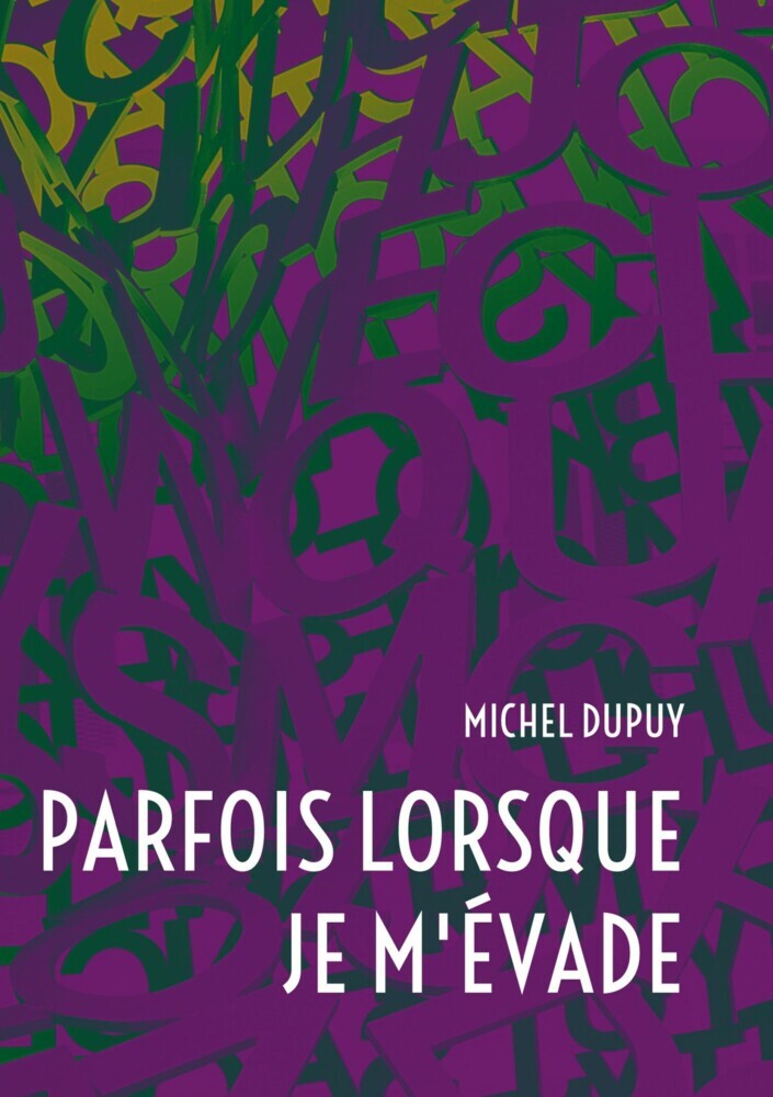 Parfois lorsque je m'évade main product photo