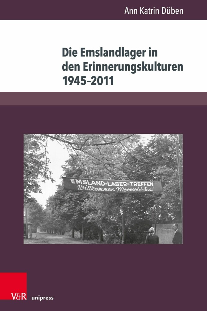 Die Emslandlager in den Erinnerungskulturen 1945-2011 main product photo
