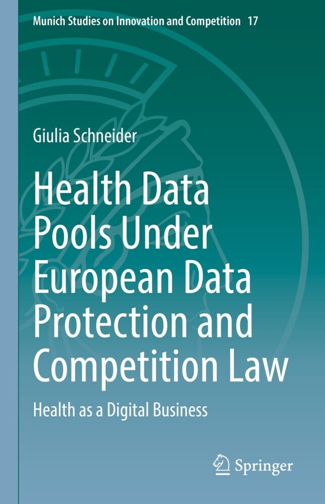 Health Data Pools Under European Data Protection and Competition Law main product photo