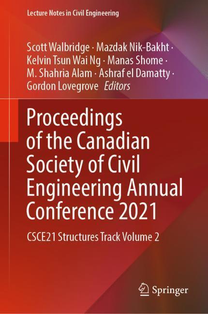Proceedings of the Canadian Society of Civil Engineering Annual Conference 2021 main product photo