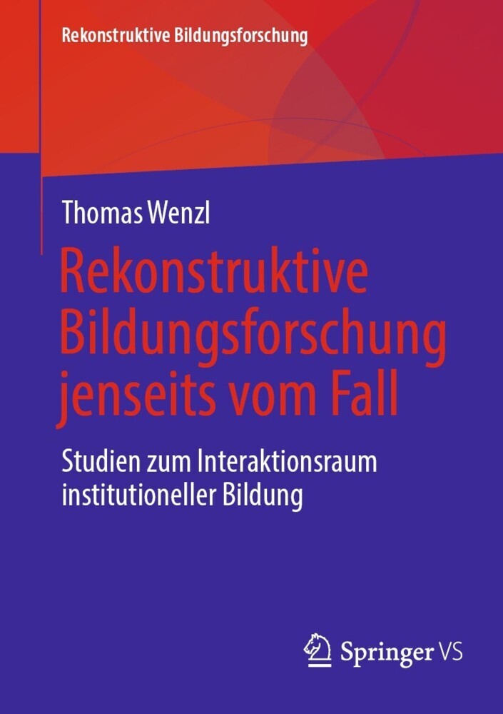 Rekonstruktive Bildungsforschung jenseits vom Fall main product photo