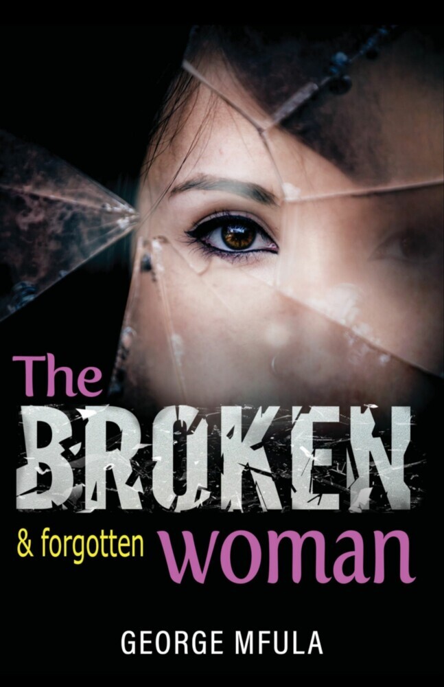 The Broken & Forgotten Woman main product photo