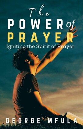 The Power of Prayer