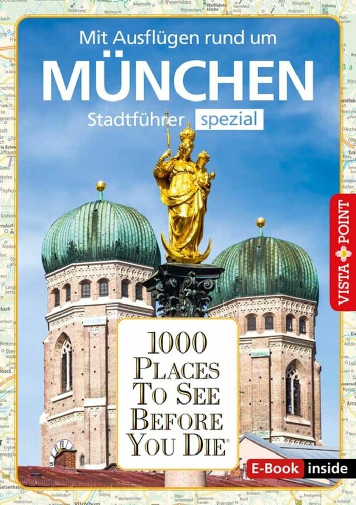 1000 Places To See Before You Die - München main product photo